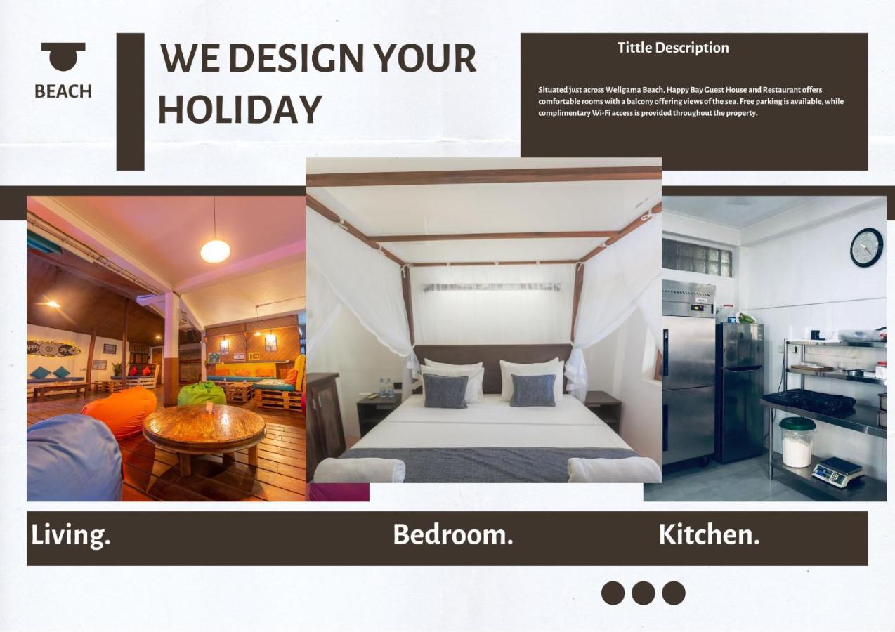 Hotel Happy Bay Weligama Exterior foto